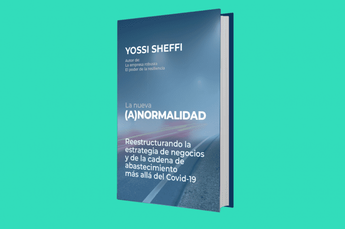 La nueva (a)normalidad, de Yossi Sheffi: la estrategia de las supply chains más allá del Covid